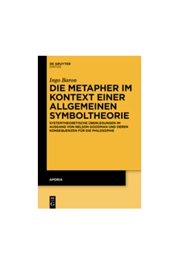 Abbildung von Baron | Die Metapher im Kontext einer allgemeinen Symboltheorie | 1. Auflage | 2013 | beck-shop.de