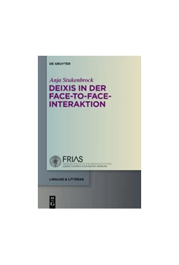 Abbildung von Stukenbrock | Deixis in der face-to-face-Interaktion | 1. Auflage | 2015 | beck-shop.de