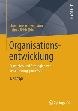 Abbildung von Schiersmann / Thiel | Organisationsentwicklung | 4. Auflage | 2014 | beck-shop.de