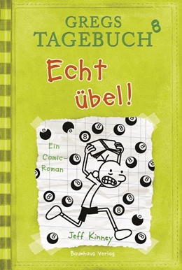 Abbildung von Kinney | Gregs Tagebuch 8 - Echt übel! | 1. Auflage | 2013 | beck-shop.de