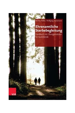 Abbildung von Heinemann / Müller | Ehrenamtliche Sterbebegleitung | 2. Auflage | 2015 | beck-shop.de