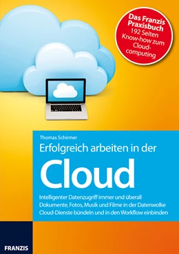 Abbildung von Schirmer | Erfolgreich arbeiten mit der Cloud | 1. Auflage | 2014 | beck-shop.de