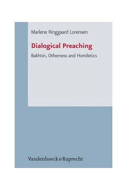 Abbildung von Ringgaard Lorensen | Dialogical Preaching | 1. Auflage | 2013 | beck-shop.de