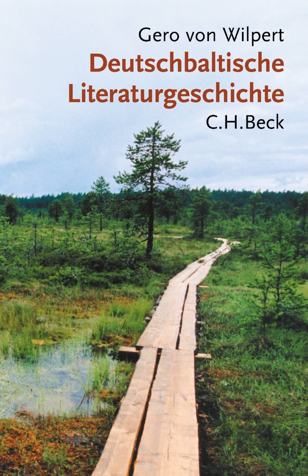 Cover: Wilpert, Gero von, Deutschbaltische Literaturgeschichte