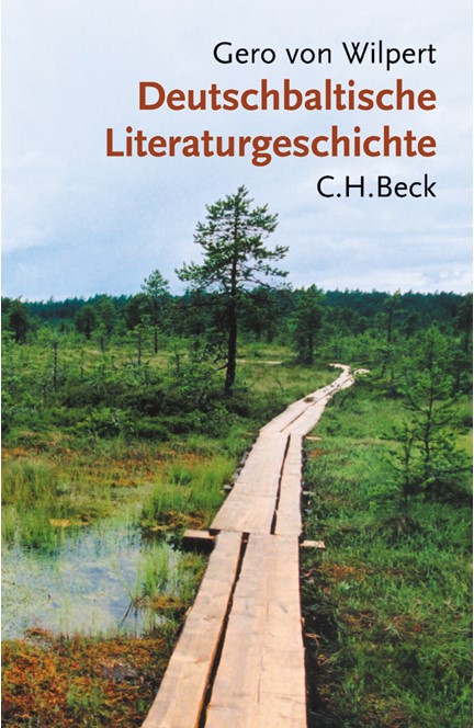 Cover: Gero von Wilpert, Deutschbaltische Literaturgeschichte