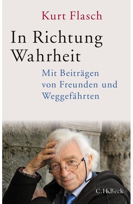 Cover: Kurt Flasch, In Richtung Wahrheit
