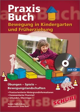 Abbildung von Csellich-Ruso | Bewegung im Kindergarten und Früherziehung | 1. Auflage | 2009 | beck-shop.de