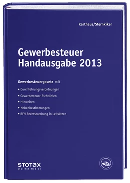 Abbildung von Karthaus / Sternkiker | Gewerbesteuer Handausgabe 2013 | 1. Auflage | 2014 | beck-shop.de