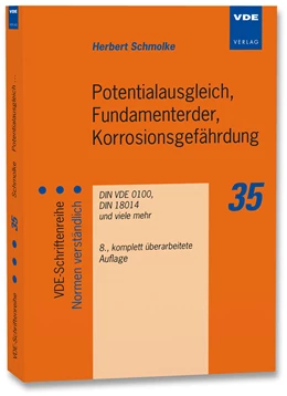 Abbildung von Schmolke | Potentialausgleich, Fundamenterder, Korrosionsgefährdung | 8. Auflage | 2013 | 35 | beck-shop.de