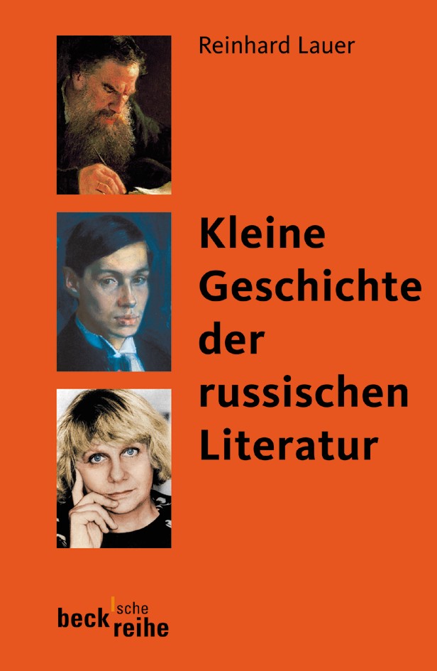 Cover: Lauer, Reinhard, Kleine Geschichte der russischen Literatur