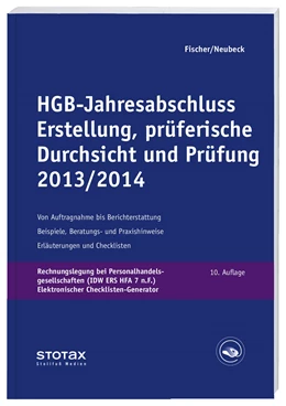 Abbildung von Fischer / Neubeck | HGB Jahresabschluss - Erstellung, prüferische Durchsicht und Prüfung 2013/14 | 10. Auflage | 2014 | beck-shop.de