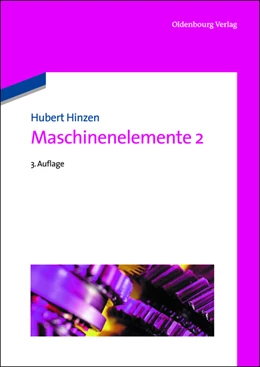 Abbildung von Hinzen | Maschinenelemente 2 | 3. Auflage | 2013 | beck-shop.de