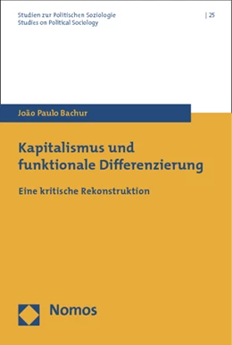 Abbildung von Bachur | Kapitalismus und funktionale Differenzierung | 1. Auflage | 2013 | 25 | beck-shop.de
