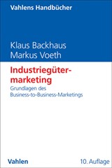 Abbildung von Backhaus / Voeth | Industriegütermarketing - Grundlagen des Business-to-Business-Marketings | 10., überarbeitete Auflage | 2014 | beck-shop.de