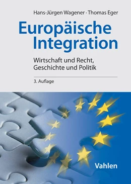 Abbildung von Wagener / Eger | Europäische Integration | 3. Auflage | 2014 | beck-shop.de