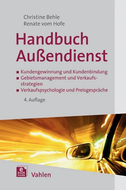 Abbildung von Behle / vom Hofe | Handbuch Außendienst | 4. Auflage | 2014 | beck-shop.de