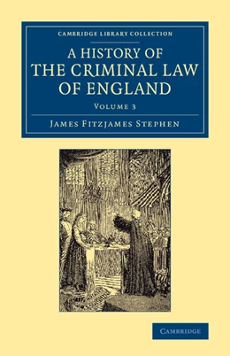 Abbildung von Stephen | A History of the Criminal Law of England | 1. Auflage | 2014 | beck-shop.de