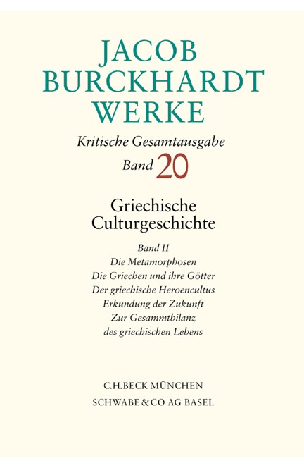 Cover: Jacob Burckhardt, Jacob Burckhardt Werke, Band 20: Griechische Culturgeschichte II