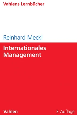 Abbildung von Meckl | Internationales Management | 3. Auflage | 2014 | beck-shop.de