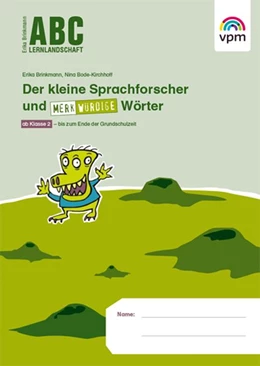 Abbildung von ABC Lernlandschaft 2+. Der kleine Sprachforscher und merkwürdige Wörter | 1. Auflage | 2014 | beck-shop.de