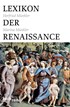 Cover: Münkler, Herfried / Münkler, Marina, Lexikon der Renaissance