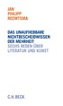 Cover: Reemtsma, Jan Philipp, Das unaufhebbare Nichtbescheidwissen der Mehrheit
