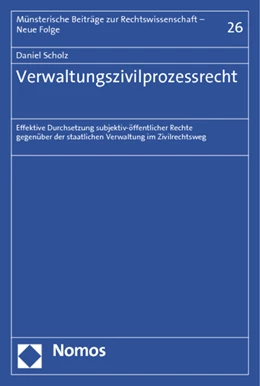 Abbildung von Scholz | Verwaltungszivilprozessrecht | 1. Auflage | 2013 | 26 | beck-shop.de