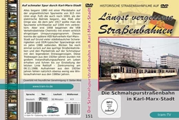 Abbildung von Die Schmalspurstraßenbahn in Karl-Marx-Stadt | 1. Auflage | 2013 | beck-shop.de