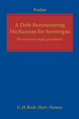 Abbildung von Paulus | A Debt Restructuring Mechanism for Sovereigns | 1. Auflage | 2014 | beck-shop.de
