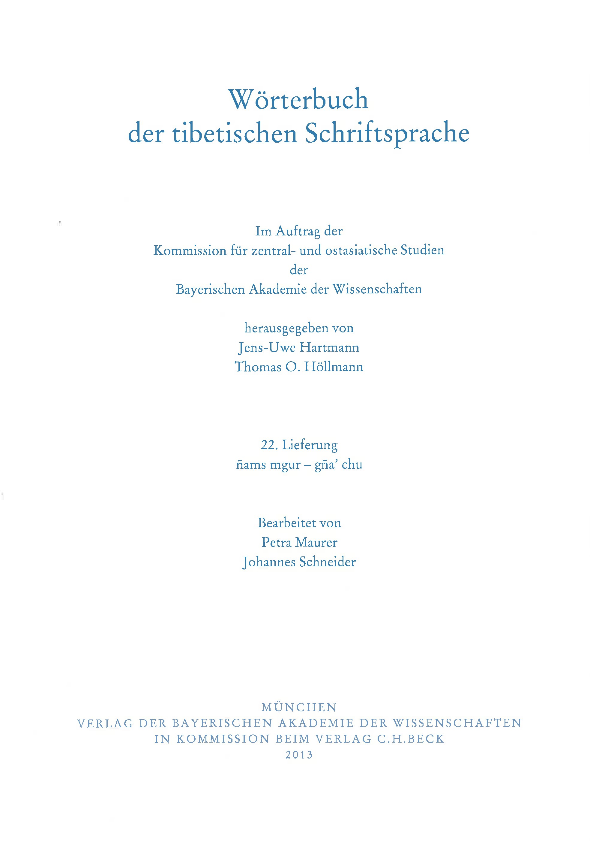 Cover: Maurer, Petra / Schneider, Johannes / Hartmann, Jens-Uwe / Höllmann, Thomas O., Wörterbuch der tibetischen Schriftsprache  22. Lieferung