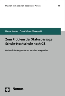 Abbildung von Johnen / Schulz-Nieswandt | Zum Problem der Statuspassage Schule-Hochschule nach G8 | 1. Auflage | 2014 | 5 | beck-shop.de