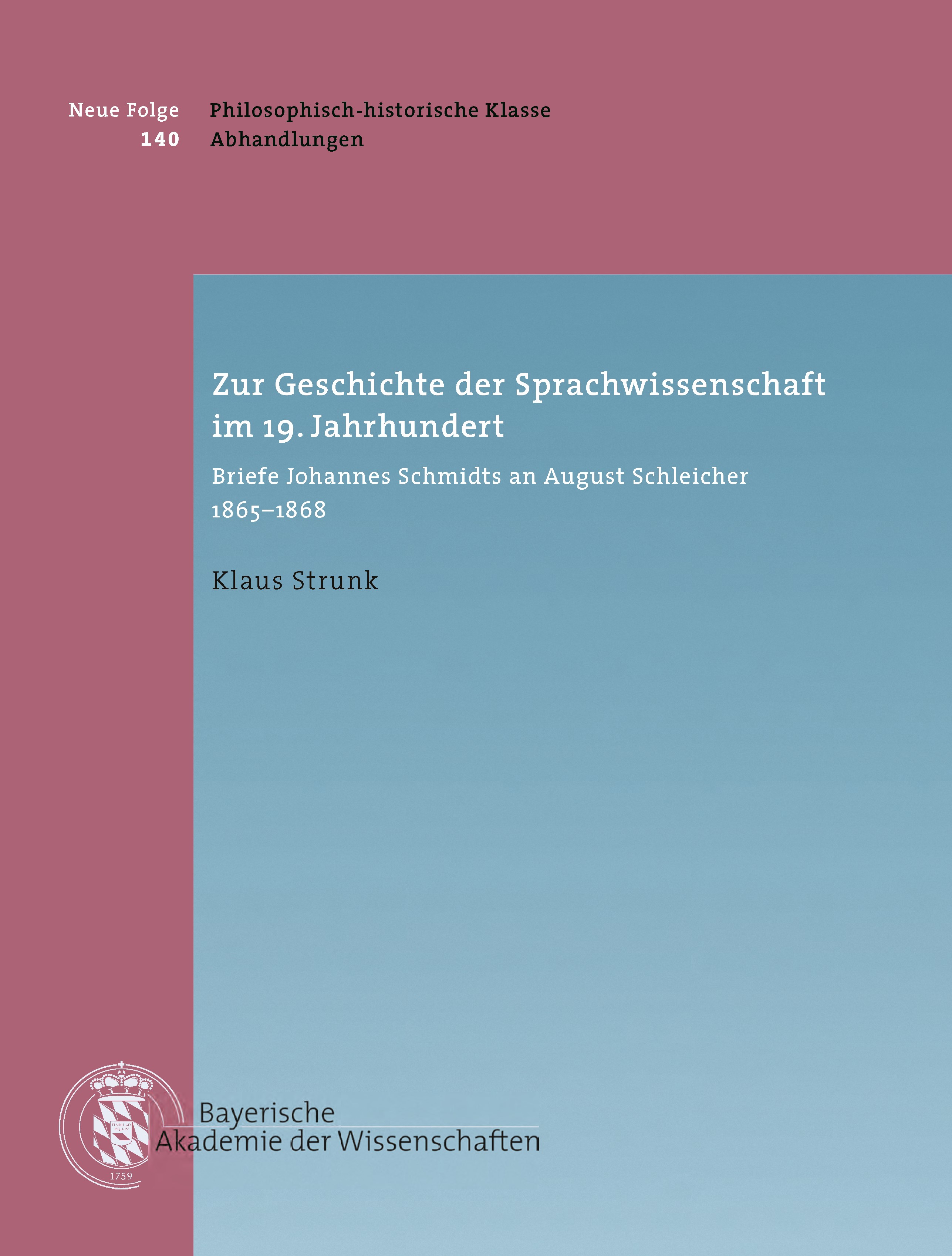 Cover: Strunk, Klaus, Zur Geschichte der Sprachwissenschaften im 19. Jahrhundert