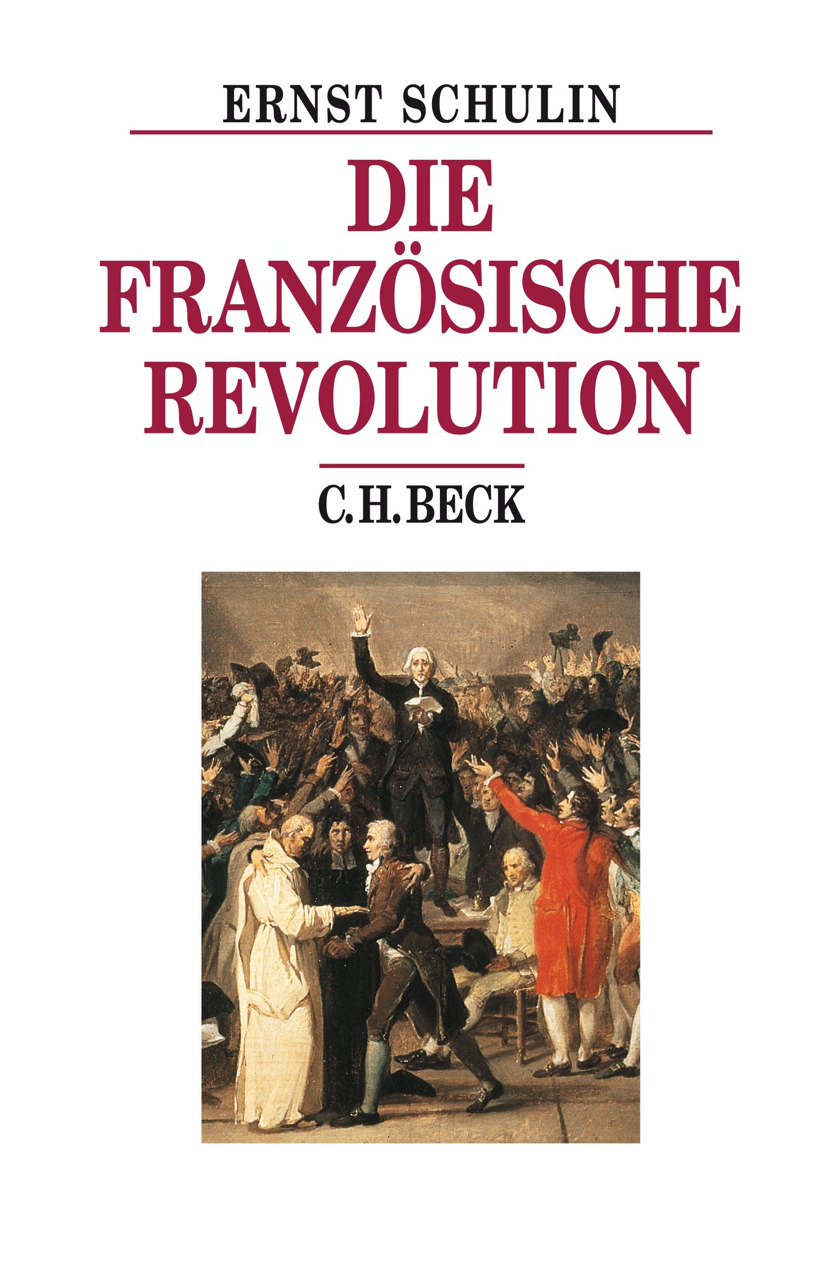 Cover: Schulin, Ernst, Die Französische Revolution