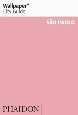 Abbildung von Wallpaper* City Guide Sao Paulo | 1. Auflage | 2014 | beck-shop.de