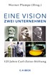 Cover: Plumpe, Werner, Eine Vision - zwei Unternehmen