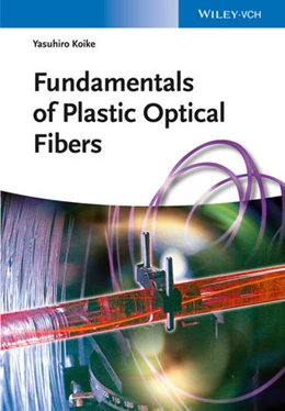 Abbildung von Koike | Fundamentals of Plastic Optical Fibers | 1. Auflage | 2014 | beck-shop.de