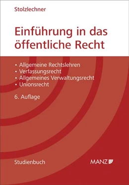 Abbildung von Stolzlechner | Einführung in das öffentliche Recht | 6. Auflage | 2013 | 5 | beck-shop.de