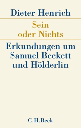 Abbildung von Henrich, Dieter | Sein oder Nichts | 1. Auflage | 2016 | beck-shop.de