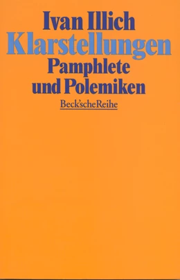 Abbildung von Illich, Ivan | Klarstellungen | 1. Auflage | 1996 | 1151 | beck-shop.de