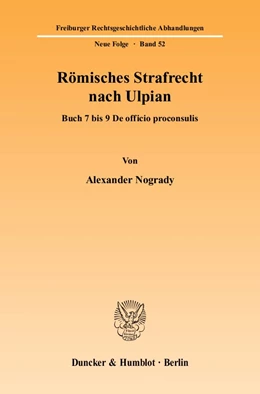 Abbildung von Nogrady | Römisches Strafrecht nach Ulpian. | 1. Auflage | 2006 | 52 | beck-shop.de