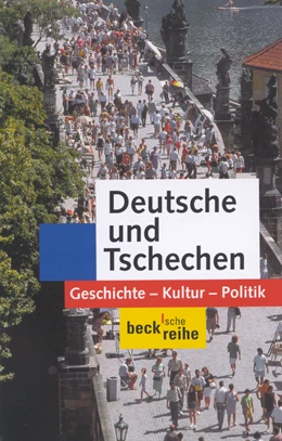 Abbildung von Koschmal, Walter / Nekula, Marek | Deutsche und Tschechen | 2. Auflage | 2003 | 1414 | beck-shop.de