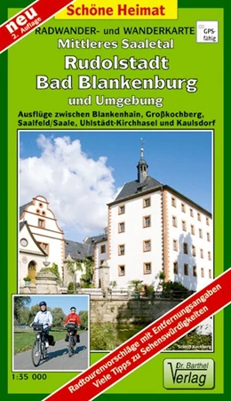 Abbildung von Mittleres Saaletal, Rudolstadt, Bad Blankenburg und Umgebung 1 : 35 000. Radwander- und Wanderkarte | 1. Auflage | 2007 | beck-shop.de