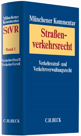 Abbildung von Münchener Kommentar zum Straßenverkehrsrecht: StVR, Band 1: Verkehrsstrafrecht, Verkehrsverwaltungsrecht | 1. Auflage | 2016 | beck-shop.de