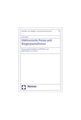 Abbildung von Kahl | Elektronische Presse und Bürgerjournalismus | 1. Auflage | 2013 | 7 | beck-shop.de