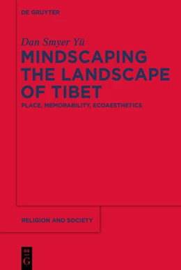Abbildung von Smyer Yü | Mindscaping the Landscape of Tibet | 1. Auflage | 2015 | beck-shop.de