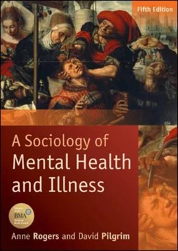 Abbildung von Rogers / Pilgrim | A Sociology of Mental Health and Illness | 5. Auflage | 2014 | beck-shop.de