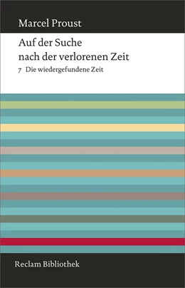 Abbildung von Proust | Auf der Suche nach der verlorenen Zeit. Band 7 | 1. Auflage | 2016 | 10906 | beck-shop.de