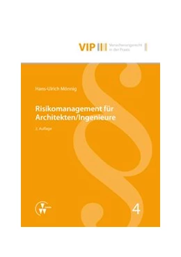 Abbildung von Mönnig / Bach | Risikomanagement für Architekten/Ingenieure | 2. Auflage | 2013 | 004 | beck-shop.de