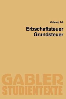 Abbildung von Teß | Erbschaftsteuer, Grundsteuer | 1. Auflage | 1990 | beck-shop.de