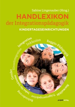 Abbildung von Lingenauber | Handlexikon der Integrationspädagogik | 1. Auflage | 2013 | beck-shop.de